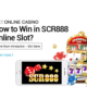 How to Win in SCR888 Online Slot