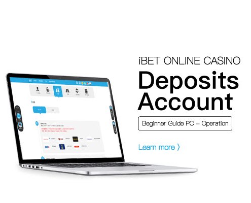 Deposit Account into iBET Online Casino 495x400
