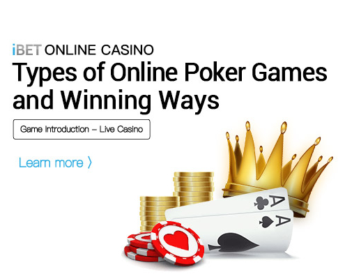 Types of Online Poker Games and Winning Ways