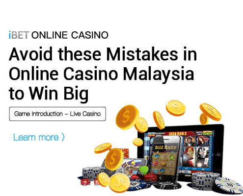 Avoid these Mistakes in Online Casino Malaysia to Win Big