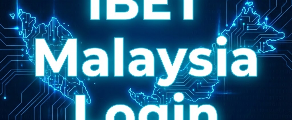 Cover image featuring the text "iBET Malaysia Login" over a digital map of Malaysia.